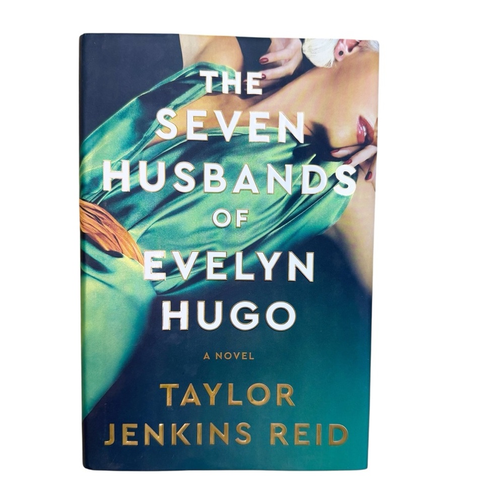 Hardcover Book “The Seven Husbands of Evelyn Hugo” by Taylor Jenkins Reid